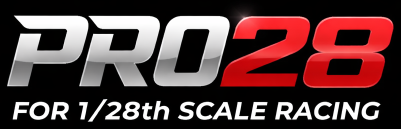 PRO28 — for 1/28th scale racing